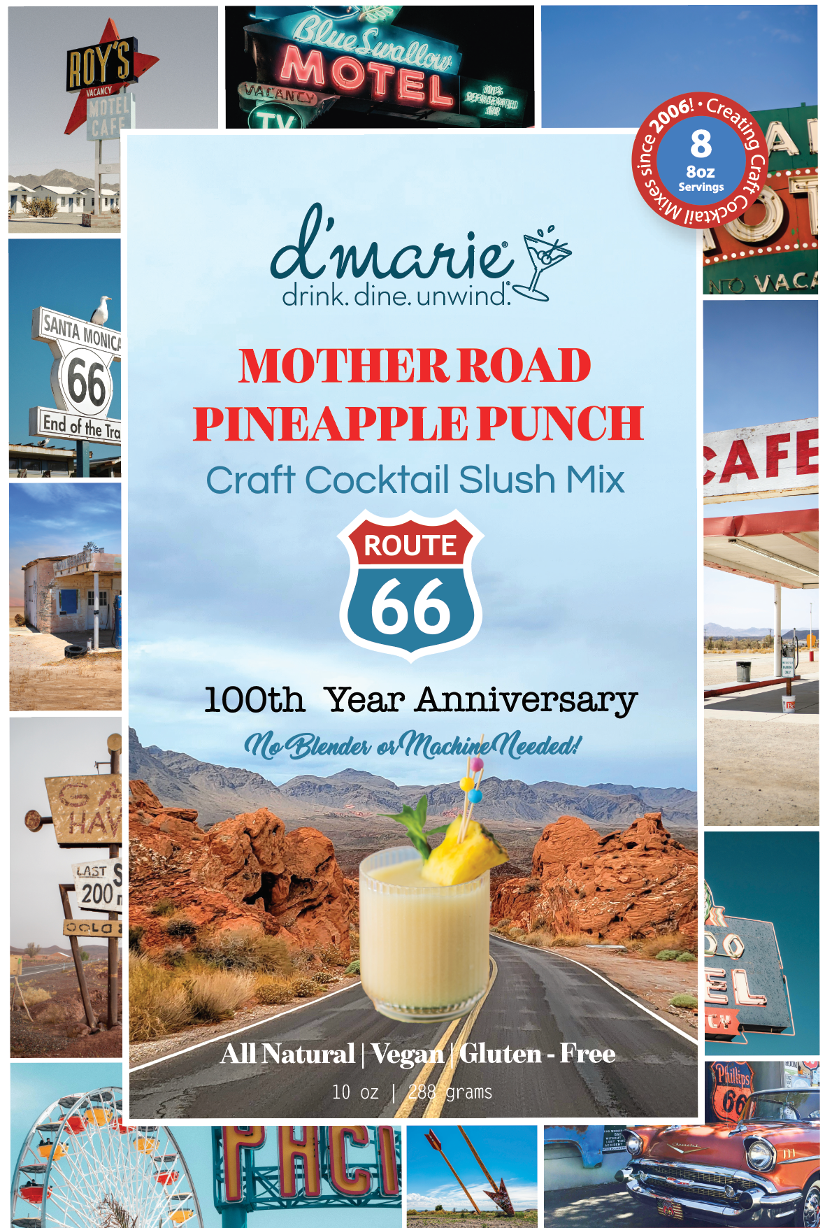 Route 66 Mother Road Pineapple Punch